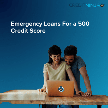 Emergency Loans For a 500 Credit Score